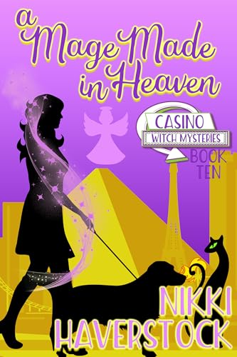 A Mage Made in Heaven: Casino Witch Mysteries 10