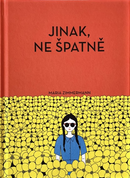 Jinak, ne špatně