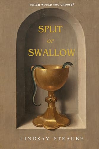 Split or Swallow (Split or Swallow, #1)