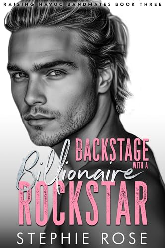 Backstage with a Billionaire Rockstar