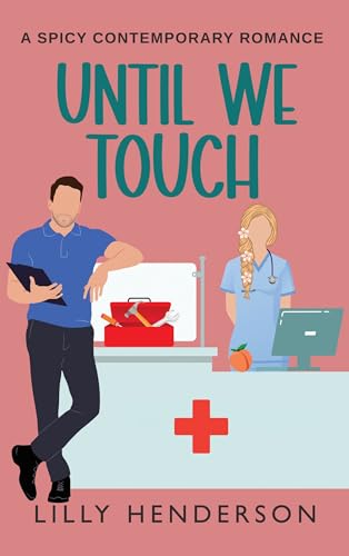 Until We Touch
