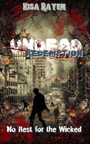Undead Redemption: No Rest for the Wicked