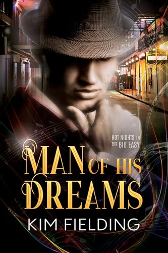 Man of His Dreams: A Hot Nights in the Big Easy Novella