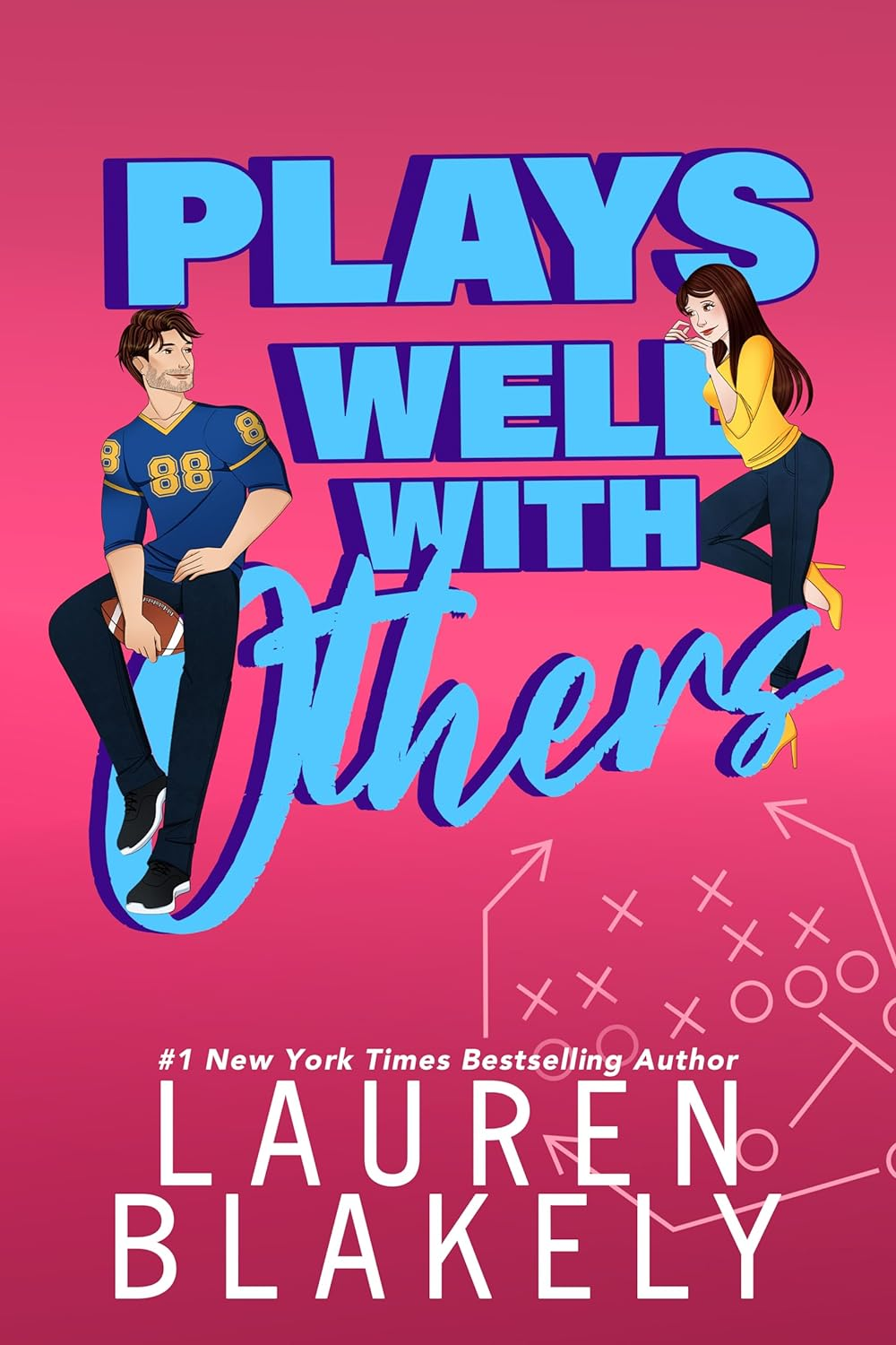 Plays Well With Others (How to Date, #2)
