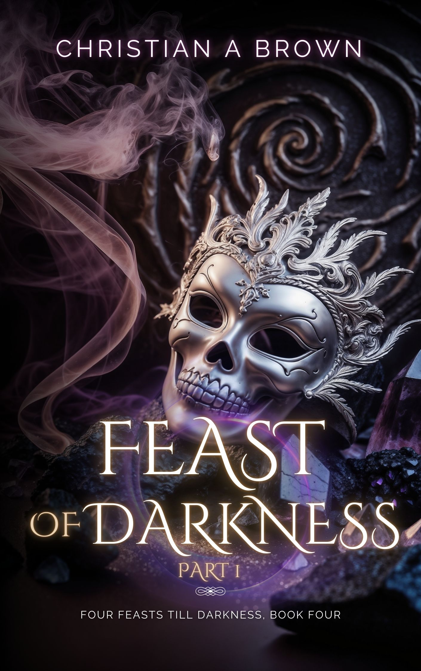Feast of Darkness, Part I