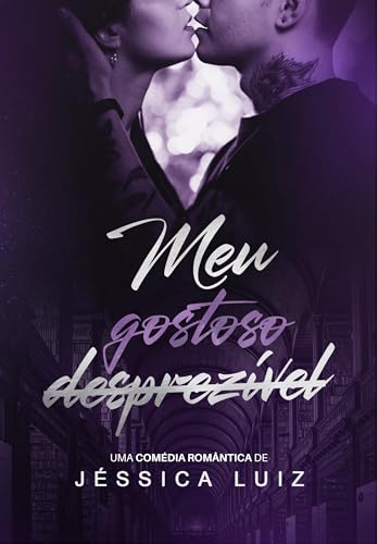 Meu gostoso desprezível (Portuguese Edition)