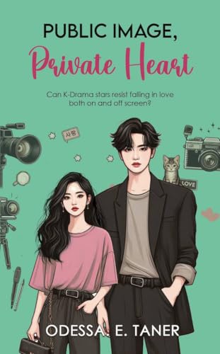 Public Image, Private Heart: A Slow Burn K-Drama Romance