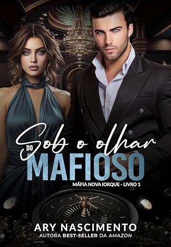 Sob o olhar do mafioso: Máfia Nova Iorque - Livro 1