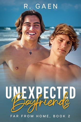 Unexpected Boyfriends