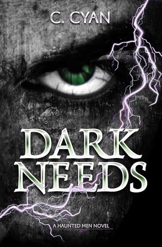 Dark Needs: A Masked Man Dark Romance