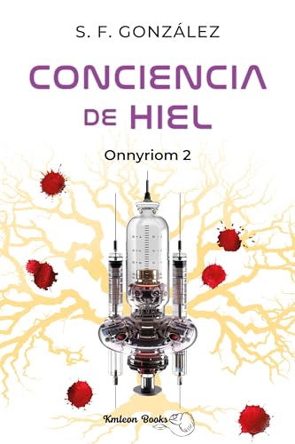 Conciencia de hiel (Onnyriom nº 2)