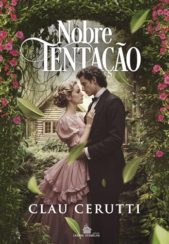 Nobre Tentação: Livro 3 - Série Nobreza