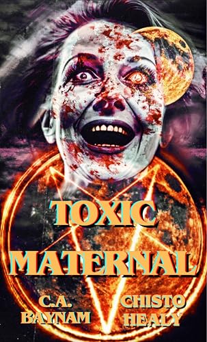 Toxic Maternal book cover