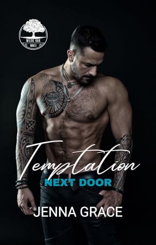 Temptation Next Door: A Single-Dad, Small Town, Forbidden Romance