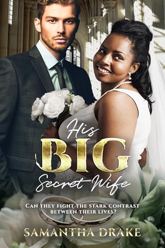 His Big, Secret Wife