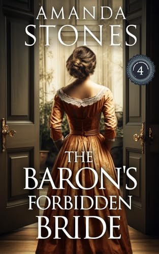 The Baron's Forbidden Bride: A Historical Regency Romance Book