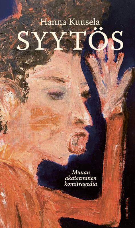 Syytös — Muuan akateeminen komitragedia