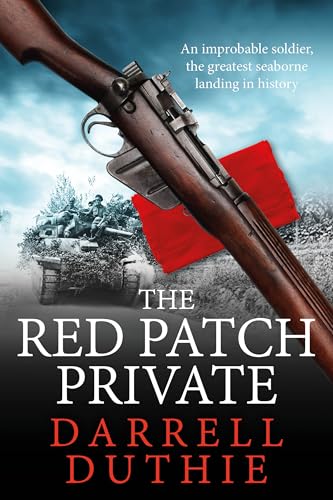 The Red Patch Private: The invasion of Sicily, July 1943