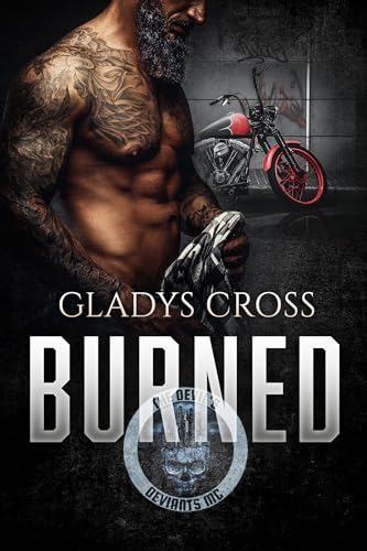 Burned: An Age Gap Motorcycle Club Romance