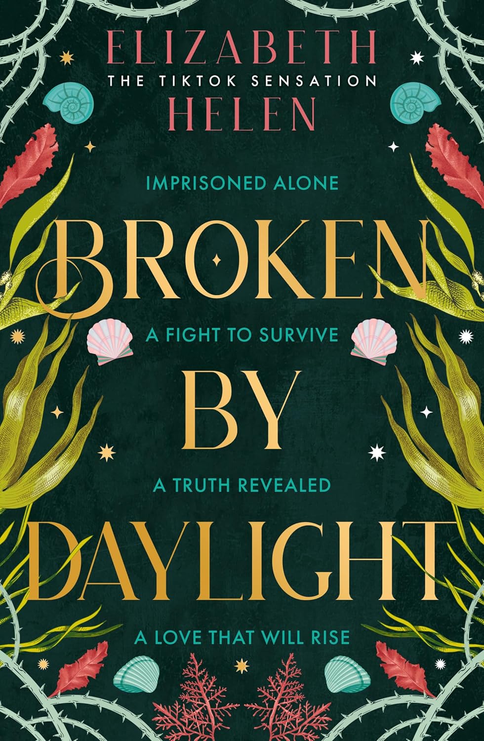 Broken by Daylight (Beasts of the Briar #4)
