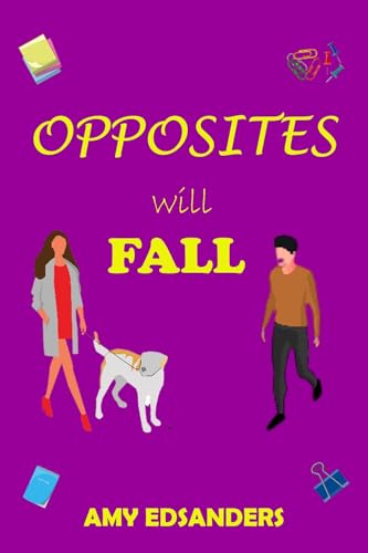 Opposites Will Fall