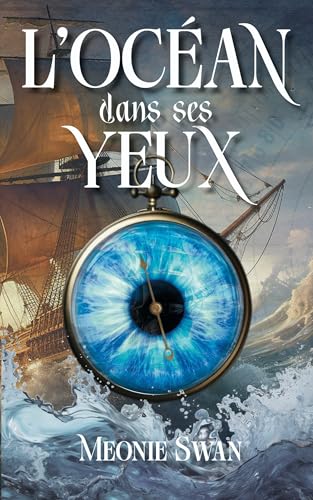 L'océan dans ses yeux (Pirates t. 1)