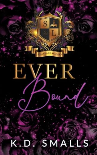 Ever Bound: Solis Lake Academy Book 3