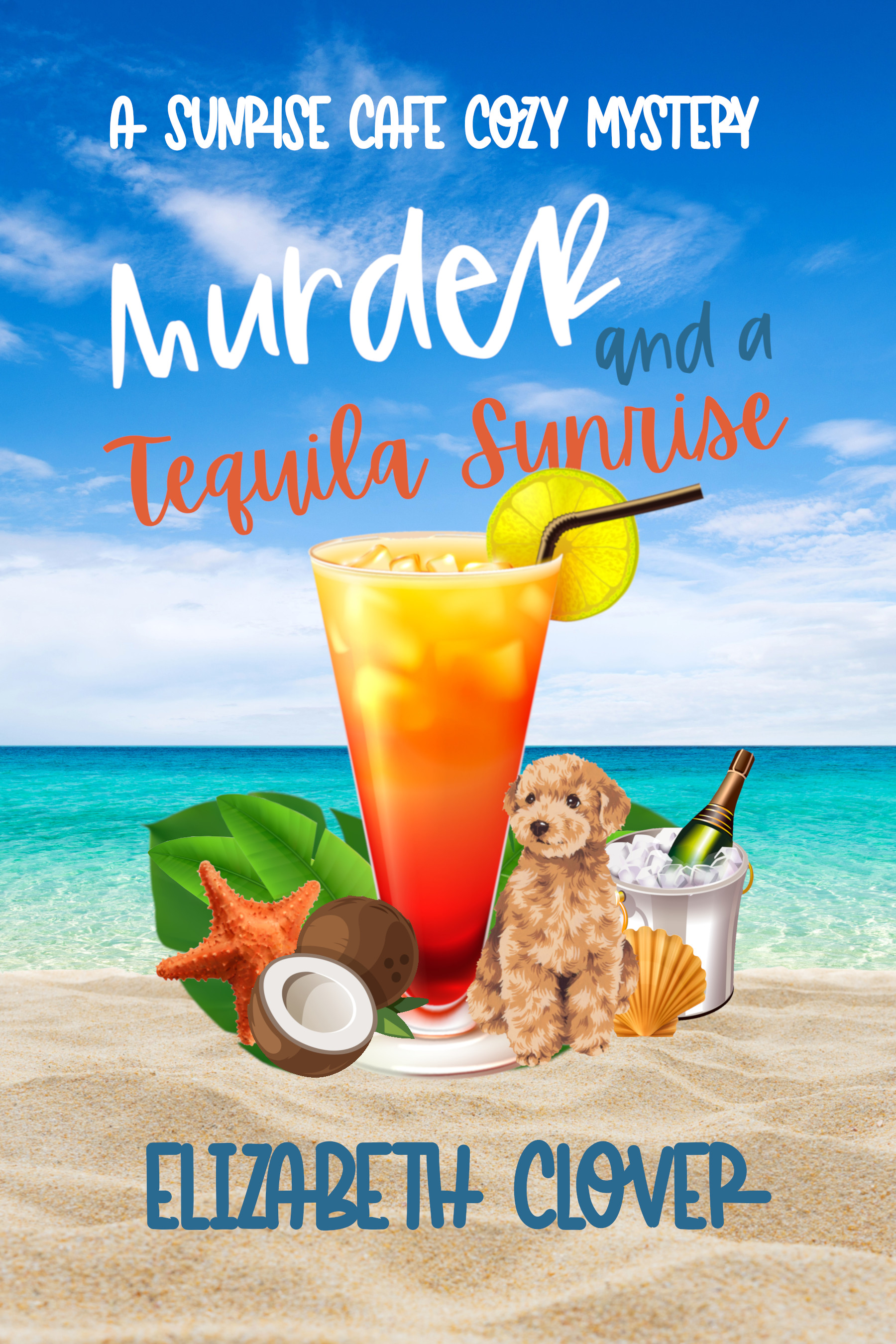 Murder and a Tequila Sunrise