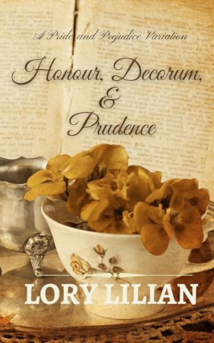 Honour, Decorum & Prudence book cover