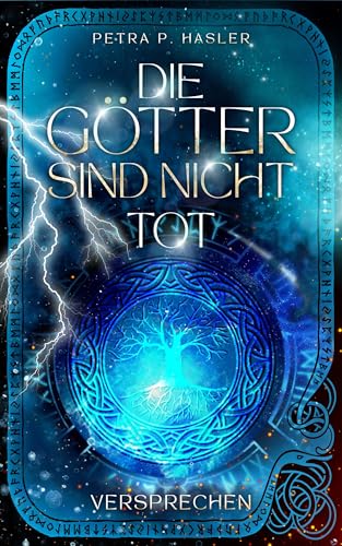 Die Götter sind nicht tot 1: Versprechen