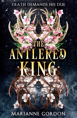 The Antlered King (The Raven’s Trade, #2)