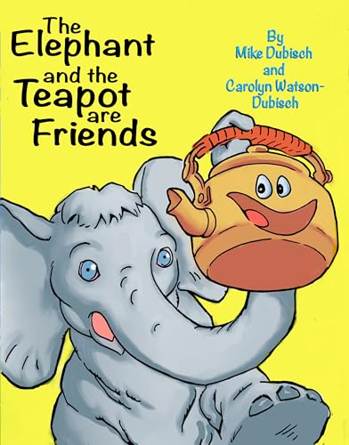 The Elephant and The Teapot are Friends