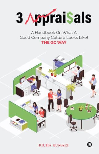 3 Appraisals : A handbook on what a good company culture looks like!