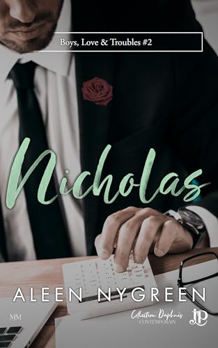 Nicholas: Boys, Love and Troubles #2 (Boys love and troubles)