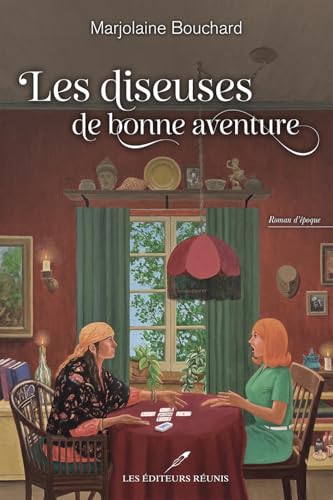 Les diseuses de bonne aventure