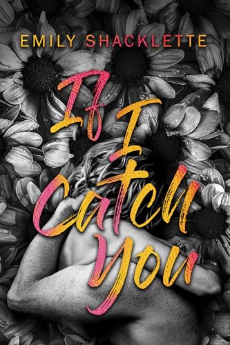 If I Catch You book cover
