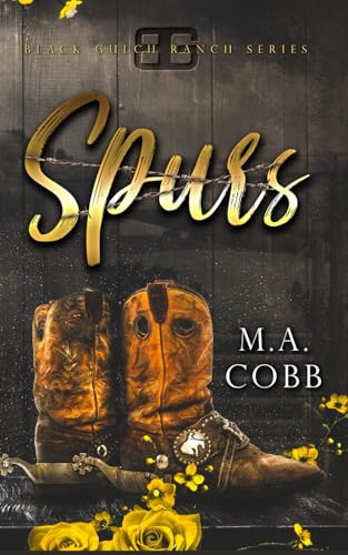 Spurs: A Black Gulch Cowboy Romance