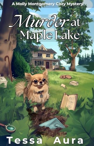 Murder at Maple Lake: A Molly Montgomery Cozy Mystery