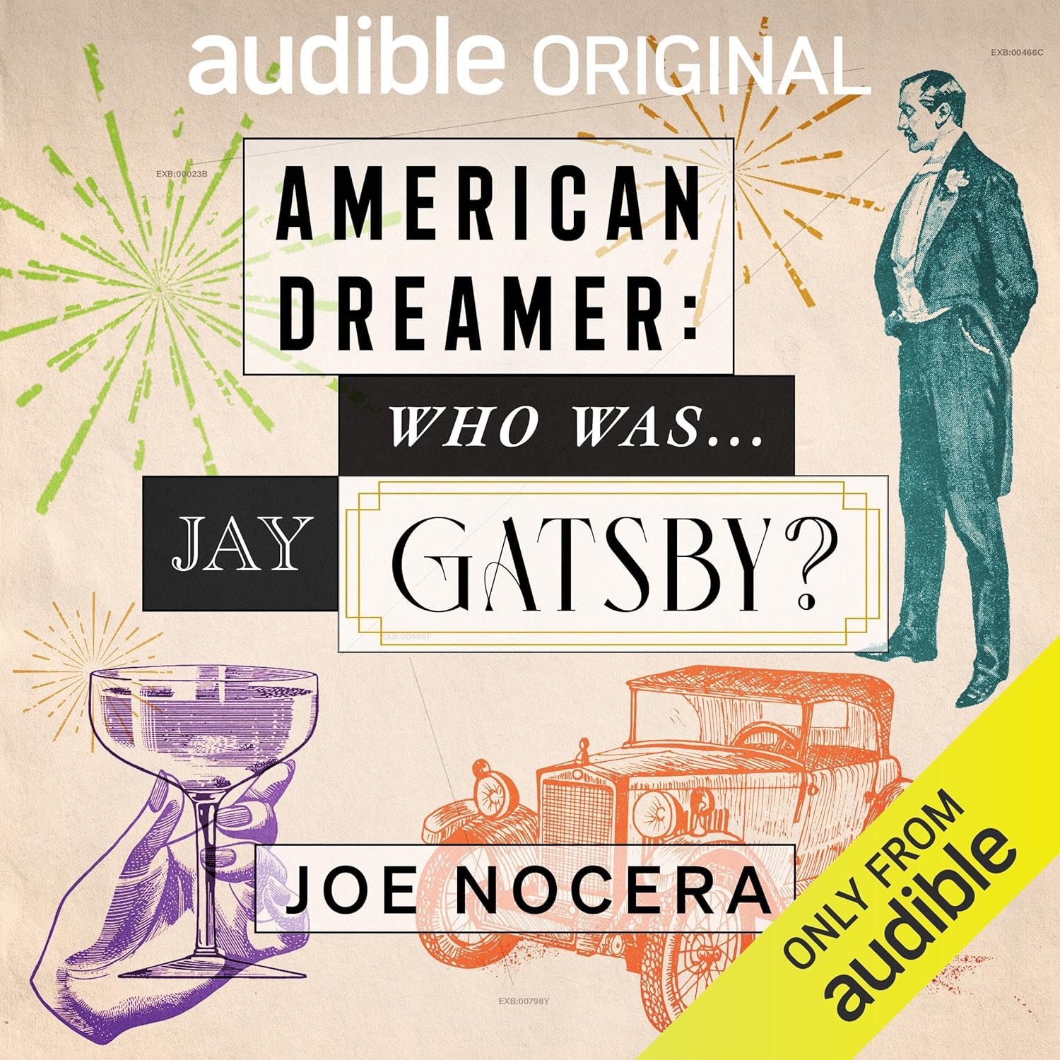 American Dreamer: Who Was Jay Gatsby?