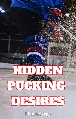 Hidden Pucking Desires
