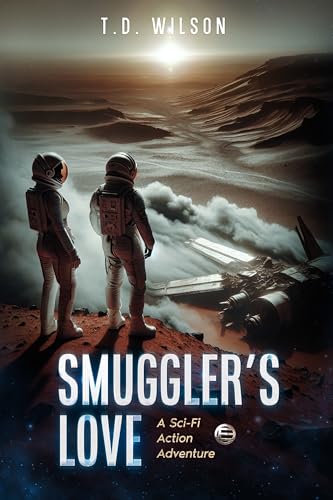Smuggler's Love: A Sci-Fi Action Adventure