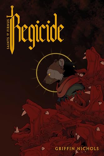 Regicide: Saints of Firnus