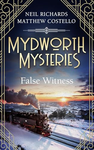 Mydworth Mysteries - False Witness book cover