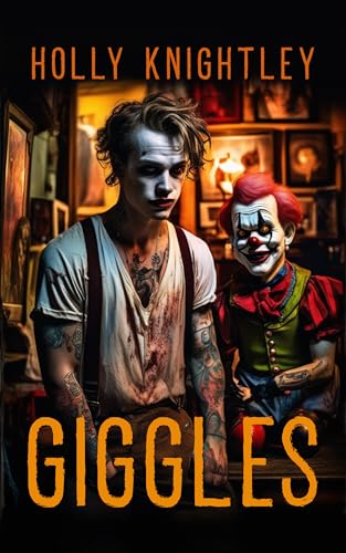 Giggles: A Supernatural Suspense Novella