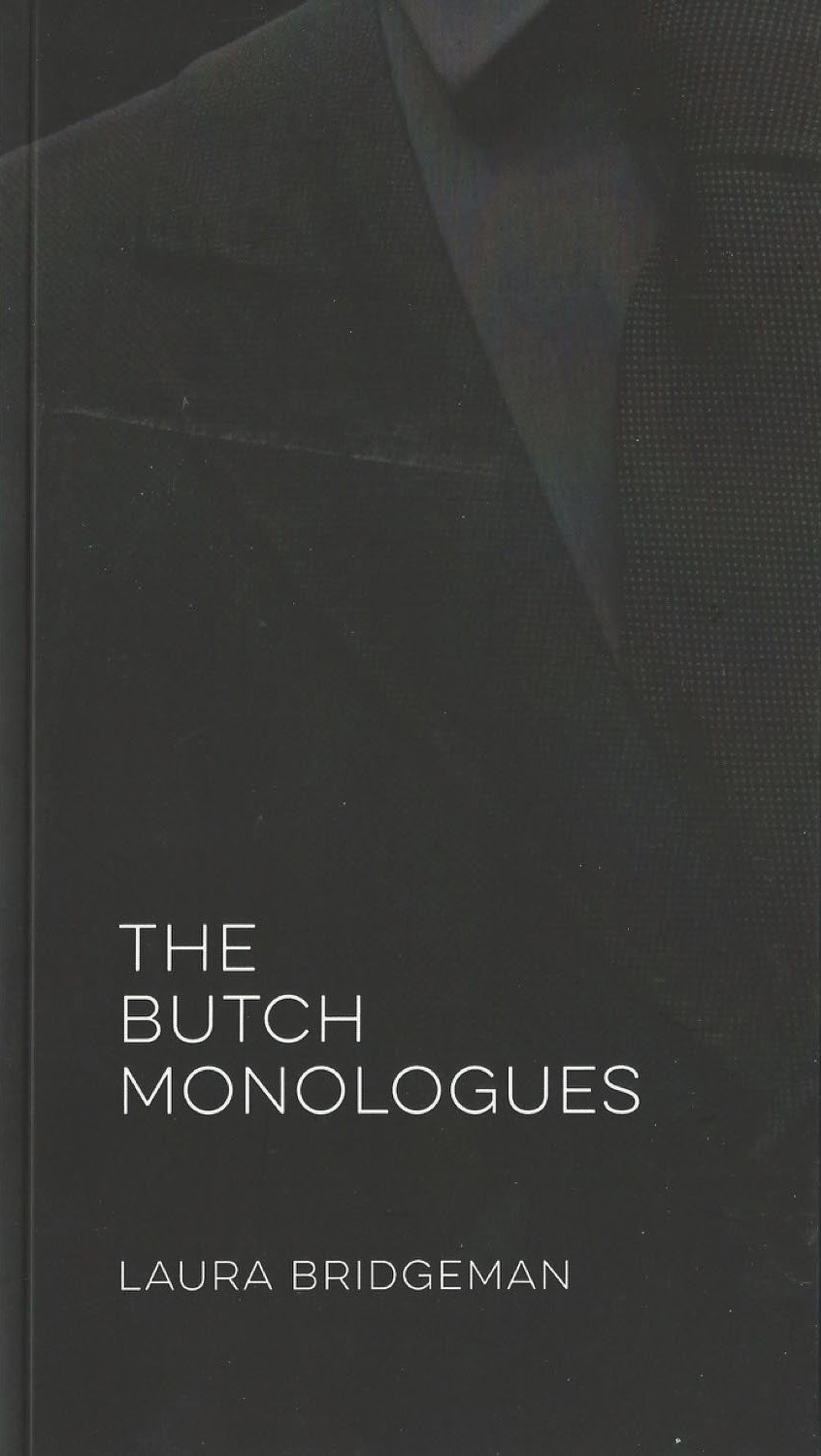 The Butch Monologues
