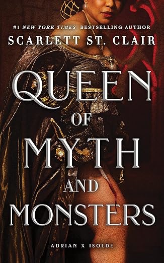 Queen of Myth and Monsters (Adrian X Isolde, 2)