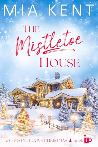 The Mistletoe House