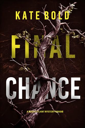 Final Chance (Maggie Flight, #2