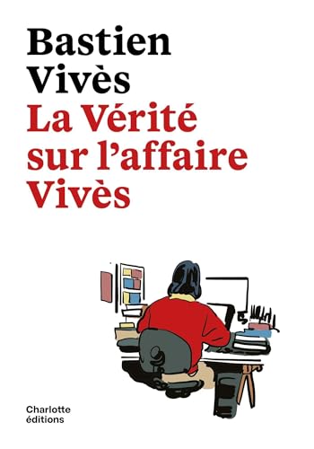 La vérité sur l'affaire vivès