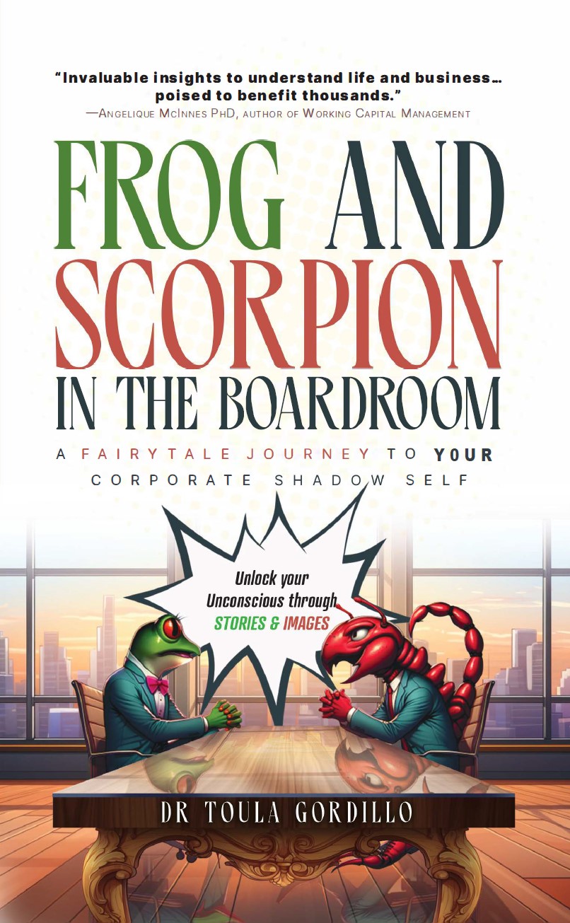 Frog and Scorpion in the Boardroom: A Fairytale Journey to Your Corporate Shadow Self